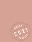2021 Undated Daily Planner : Pink 2021 Undated Planner Daily Weekly and Monthly Appointment Book for Women - Book