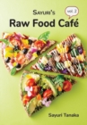 Sayuri's Raw Food Cafe Vol. 2 - Book