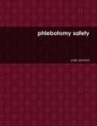 Phlebotomy Safety - Book
