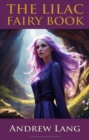 The Lilac Fairy Book - eBook