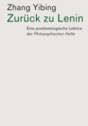 Zuruck zu Lenin : Eine posttextologische Lekture der Philosophischen Hefte - Book