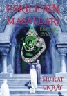 Eskilerin Masallar&#305; : Esatir-ul Evvelin - Book