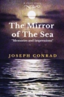 The Mirror of the Sea : Memories and Impressions - Book