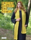 Knitted Scarves and Cowls : 30 Stylish Designs to Knit - Book