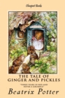 The Tale of Ginger and Pickles : "Three Years in Bed and Never a Grumble!" - eBook
