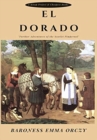 El Dorado : Further Adventures of the Scarlet Pimpernel - Book