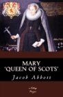 Mary Queen of Scots - eBook