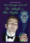 The Strange Case of Dr. Jekyll and Mr. Hyde - Book