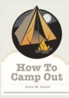 How to Camp Out - Book