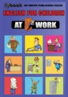 English for Children - At Work - Book