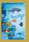 What's Under the Seas and Oceans? - Book
