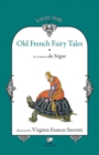 Old French Fairy Tales (Vol. 1) - Book