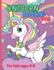 Unicorn Coloring Book : Amazing Unicorn Coloring Book for Kids ages 4-8 year old Party Favor Magical Coloring & Drawing Books for Girls A Children's Coloring Book For Home or Travel. - Book