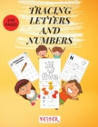 Tracing Letters and Numbers : 199 Fun Practice Pages Learn the Alphabet and Numbers Essential Workbook for Homeschool Preschool, Kindergarten, and Kids Ages 4-8 - Book