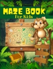 Maze Book For Kids, Boys And Girls Ages 4-8 : Big Book Of Cool Mazes For Kids: Maze Activity Book For Children With Fun Maze Puzzles Games Pages. Maze Games, Puzzles, And Problem-Solving From Beginner - Book