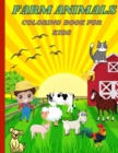 Farm Animals : Coloring Book for Kids - Book