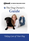 The Dog Owner's Guide - Book