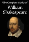 The Complete Works of William Shakespeare : Volume 1 of 3 - Book