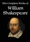 The Complete Works of William Shakespeare : Volume 3 of 3 - Book