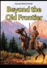 Beyond the Old Frontier - Book