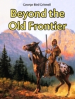 Beyond the Old Frontier - eBook