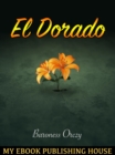 El Dorado : Further Adventures of the Scarlet Pimpernel - eBook
