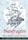 Naufragios : Spanish Edition - Book