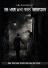 The Man Who Was Thursday - Book