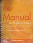 Manual de Publicaciones de la APA: Guia Para el Maestro - Book