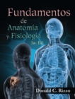 Fundamentos de Anatom?a y Fisiolog?a - Book