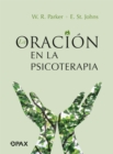 La oracin en la psicoterapia - Book