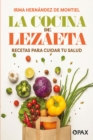 La cocina de Lezaeta : Recetas para cuidar tu salud - Book