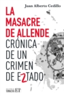 La masacre de Allende : Cronica de un crimen de Estado - Book