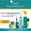 Tus propositos y sus efectos - eAudiobook