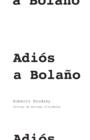 Adios a Bolano - Book