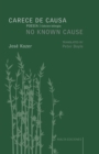 Carece de causa / No Known Cause : (edicion bilingue espanol-ingles) - Book