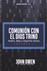 Comunion con el Dios Trino - Vol. 1 : Padre, Hijo y Espiritu santo - Book