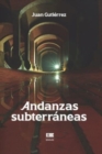Andanzas subterraneas - Book