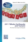 2011 T&#333;hoku Earthquake and Tsunami - Book