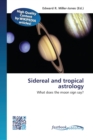 Sidereal and tropical astrology - Book