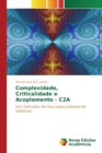 Complexidade, Criticalidade E Acoplamento - C2a - Book