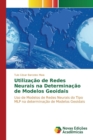 Utilizacao de Redes Neurais Na Determinacao de Modelos Geoidais - Book