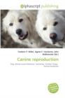 Canine Reproduction - Book