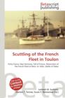 Scuttling of the French Fleet in Toulon - Book