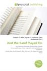 And the Band Played on - Book