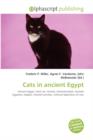 Cats in Ancient Egypt - Book