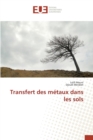 Transfert Des Metaux Dans Les Sols - Book
