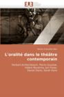 L'Oralit  Dans Le Th  tre Contemporain - Book
