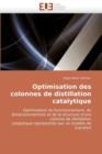Optimisation Des Colonnes de Distillation Catalytique - Book