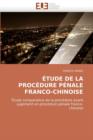 Etude de La Procedure Penale Franco-Chinoise - Book
